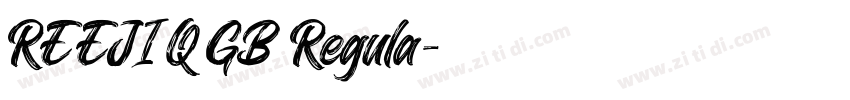 REEJI Q GB Regula字体转换